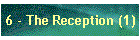 6 - The Reception (1)